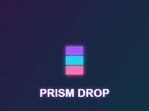 Prism Drop